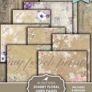 May include: A collection of eight printable shabby floral lined pages in portrait and landscape designs. The pages feature floral arrangements in shades of pink, purple, and white, with a distressed, vintage aesthetic. The text "My Porch Prints" is visible on some pages.