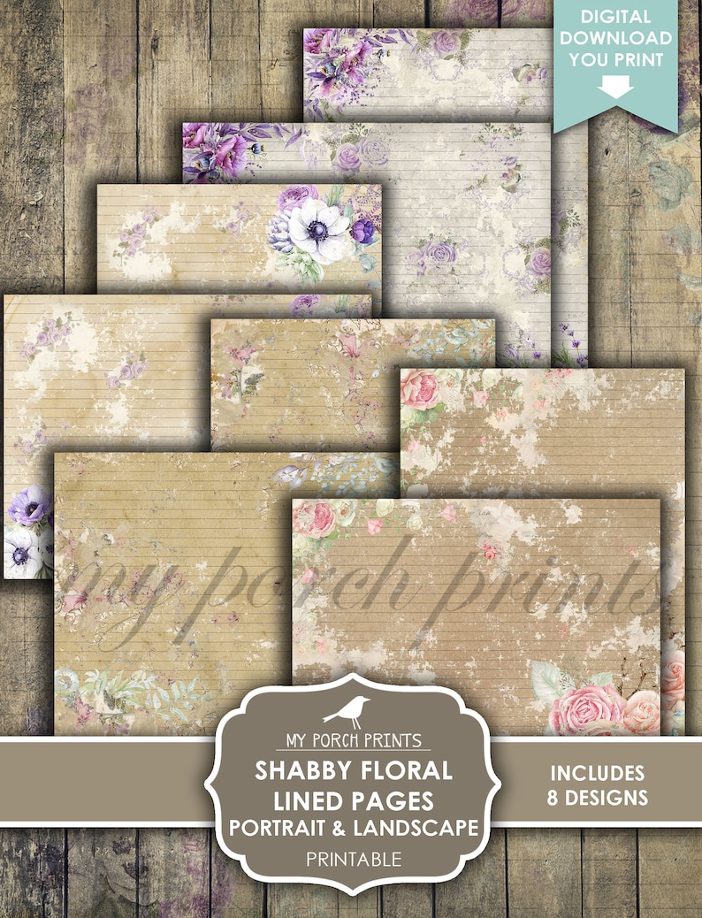 May include: A collection of eight printable shabby floral lined pages in portrait and landscape designs. The pages feature floral arrangements in shades of pink, purple, and white, with a distressed, vintage aesthetic. The text "My Porch Prints" is visible on some pages.