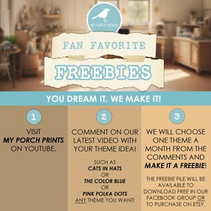 Puede incluir: Un gr&aacute;fico con un dise&ntilde;o de papel rasgado que muestra tres formas de obtener un regalo gratis de My Porch Prints. El texto dice "Fan Favorite Freebies" y "You Dream It. We Make It!" Las tres opciones son: 1. Visita My Porch Prints en YouTube, 2. Comenta nuestro &uacute;ltimo video con tu idea de tema, y 3. Elegiremos un tema al mes de los comentarios y lo haremos un regalo gratis. El archivo de regalo estar&aacute; disponible para descargar gratis en nuestro grupo de Facebook o para comprar en Etsy.