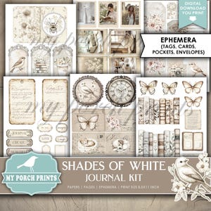 May include: A digital printable journal kit with a white and beige color scheme. The kit includes papers, pages, ephemera, and tags. The kit is designed for use with a journal or scrapbook. The text "Shades of White Journal Kit" is printed on the bottom of the image. The text "Papers | Pages | Ephemera | Print Size 8.5x11 inch" is printed below the title.