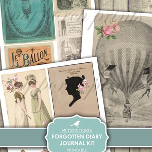May include: A printable journal kit with a vintage aesthetic. The kit includes images of hot air balloons, a silhouette of a woman, a butterfly, and a framed portrait. The text "Forgotten Diary Journal Kit" is printed on a blue banner.