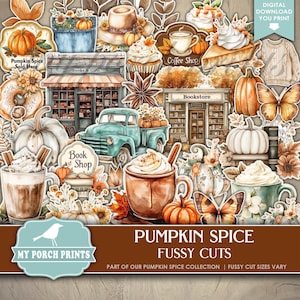 Pumpkin Spice FUSSY CUTS, Junk Journal, Fall, Autumn, Stickers, Cricut, Planner, Coffee Shop, My Porch Prints, Printable, Digital Download