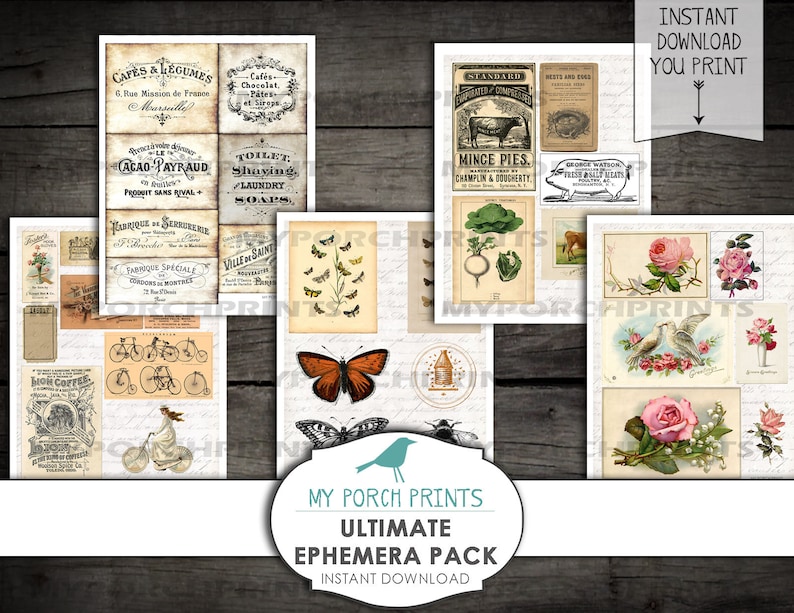 May include: A collection of vintage ephemera prints featuring botanical illustrations, butterflies, and French advertisements. The prints include images of bicycles, roses, and text that reads "Instant Download You Print" and "Ultimate Ephemera Pack".