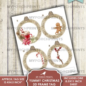 May include: Printable 3D Christmas frame tag with four designs: a mug of hot chocolate, a gingerbread man, a candy cane, and a sprig of holly. The tag is approximately 4 x 4.5 inches.
