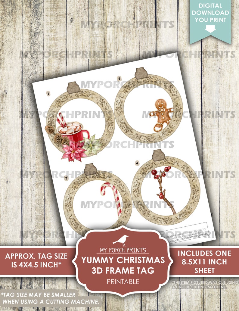 May include: Printable 3D Christmas frame tag with four designs: a mug of hot chocolate, a gingerbread man, a candy cane, and a sprig of holly. The tag is approximately 4 x 4.5 inches.