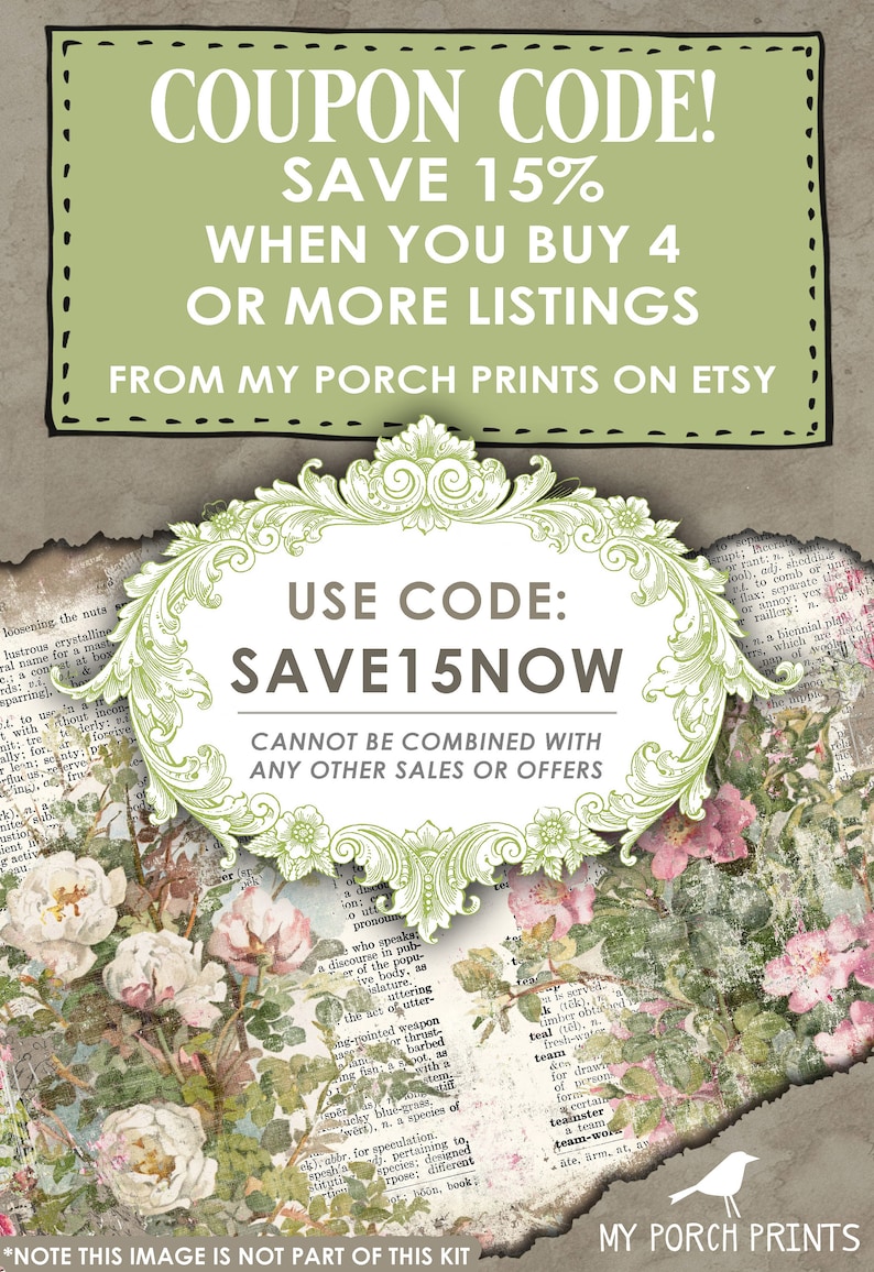 Pu&ograve; includere: Una grafica di codice coupon verde e bianco con uno sfondo floreale. Il testo recita "COUPON CODE! SAVE 15% WHEN YOU BUY 4 OR MORE LISTINGS FROM MY PORCH PRINTS ON ETSY" e "USE CODE: SAVE15NOW CANNOT BE COMBINED WITH ANY OTHER SALES OR OFFERS".