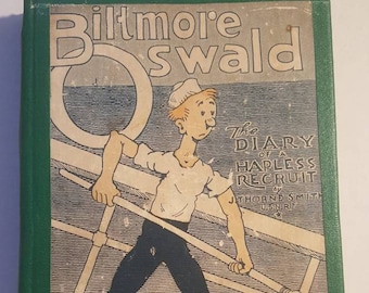 Biltmore Oswald The Diary of A Hapless Recruit di J. Thorne Smith, Jr. 1919