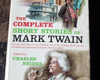The Complete Short Stories of Mark Twain, edited by Charles Neider, 1957, HC