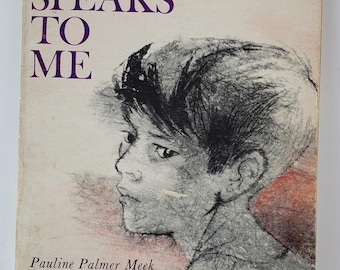 God Speaks to Me, Pauline Palmer Meek, 1972, pb