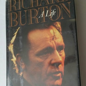 Richard Burton, A Life, 1989 by Melyvn Bragg From the Martin Landau book collection