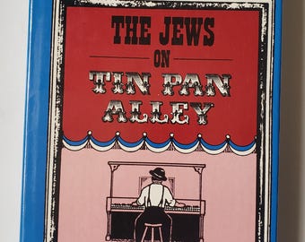 Gli ebrei di Tin Pan Alley, Kenneth Aaron Kanter, 1982. Firmato.