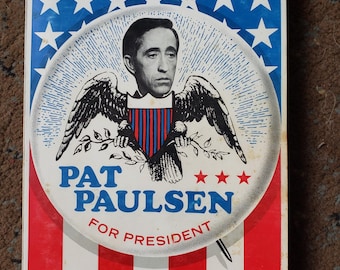 Pat Paulsen para presidente, por Max Williams con Jinx Kragen, 1968