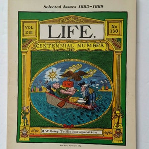 A Humorous Weekly: Selected Issues 1885-1889 Life, 1971 From the Martin Landau Book Collection