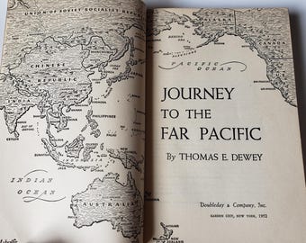 Journey to the Far Pacific, Thomas E. Dewey 1952