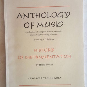 History of Instrumentation by Heinz Becker, Anthology of Music Edited by K. G. Fellerer