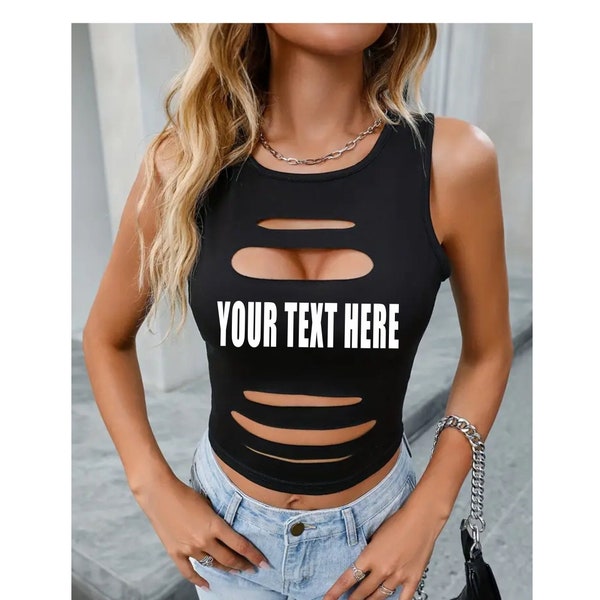 YOUR TEXT HERE Cut Out Tank Top Shirt Sleeveless Custom Personalized Customized Name Words Wife Gift Rockstar Rocker Goth Party Rave Punk