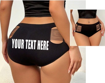 YOUR TEXT HERE Black Cut Out Underwear Panties Boyshort Undies Rave Festival Custom Print Personalized Customized Name Gift Pole Dance Goth