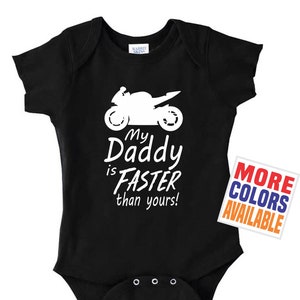 My Daddy is Faster Than Yours Baby ONESIES ® One Piece Shirt Tee ...