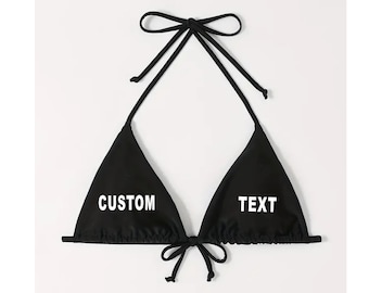 YOUR TEXT HERE Black Bikini Top Tie Back String Strap Boob Top Wife Gift Lingerie Party Custom Personalized Bathing Suit Swimwear Micro