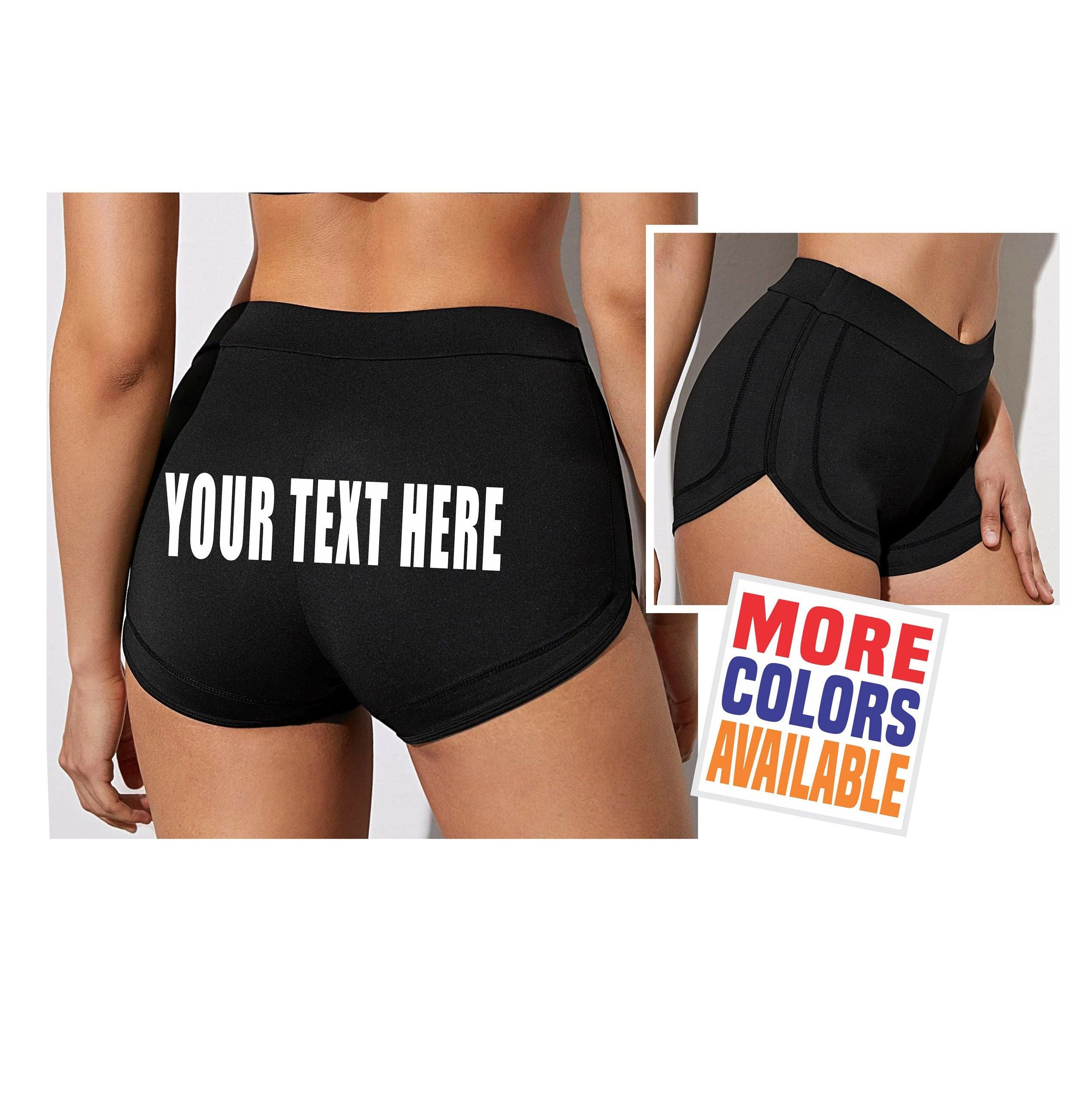 Booty shorts with hotsell sayings on them