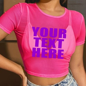 YOUR TEXT HERE Pink Sheer Crop Top Tank Top Women See Through Mesh Neon Custom Personalized Rave College Edm Party Wife Gift No Bra image 9