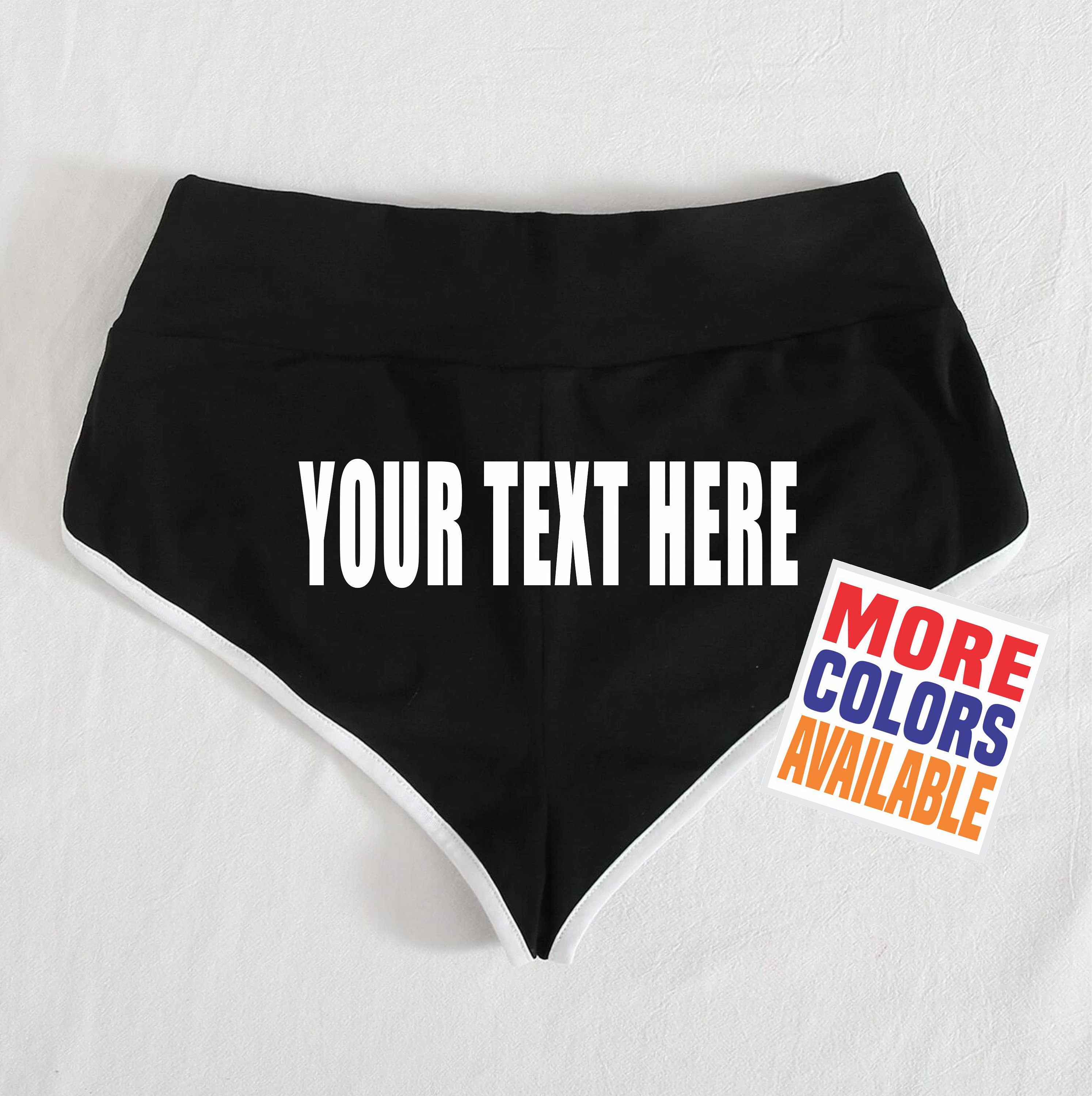 YOUR TEXT HERE Cheeky Booty Shorts Ass Women's Ladies Promo Model Thong  Logo White Trim Personalized Custom Print Customized Font -  Singapore