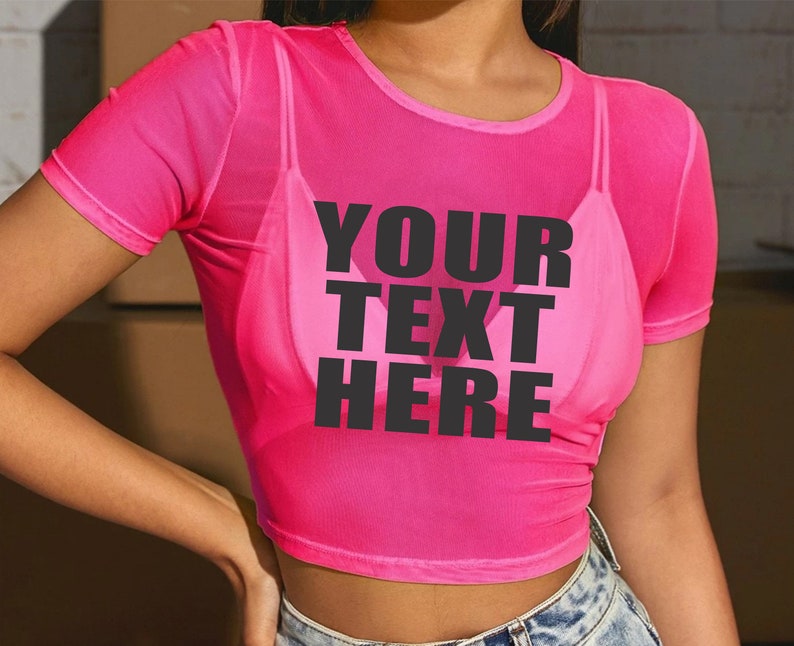 YOUR TEXT HERE Pink Sheer Crop Top Tank Top Women See Through Mesh Neon Custom Personalized Rave College Edm Party Wife Gift No Bra image 6