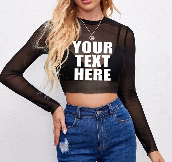 YOUR TEXT HERE Sheer Long Sleeve Crop Top Cleavage Shirt Wife - Etsy Norway