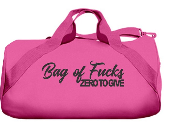 Bag of Fucks ZERO TO GIVE Duffel Gym Bag Barrel Workout Gear Sports  Clothing Black Pink No Fuck Given Funny Biker Lifting Gift Mature 
