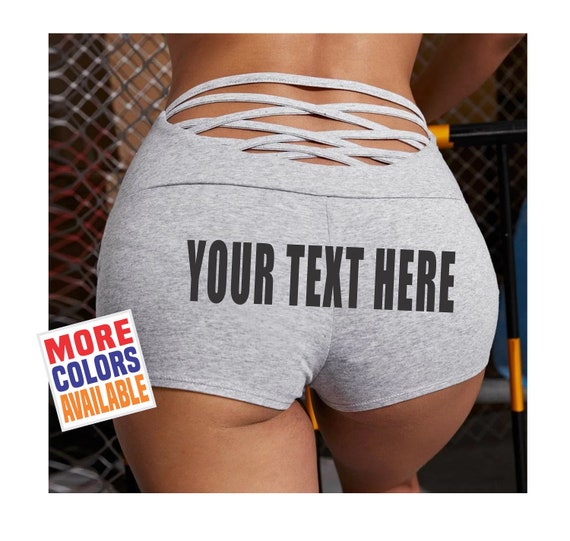 YOUR TEXT HERE Booty Legging Shorts Gym Work Out Crisscross