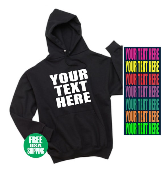 YOUR TEXT HERE Hoodie Black Pullover Hooded Sweatshirt Custom Personalized Customized Front Words Quote Logo Slogan Birthday Wedding Gift