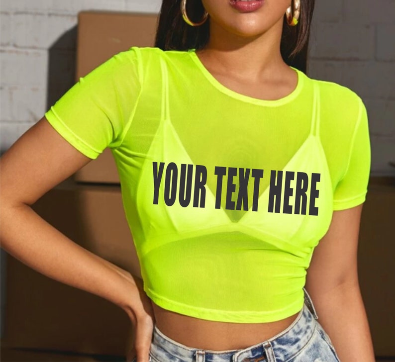 YOUR TEXT HERE Pink Sheer Crop Top Tank Top Women See Through Mesh Neon Custom Personalized Rave College Edm Party Wife Gift No Bra image 8