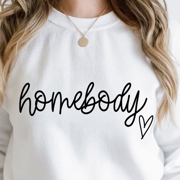 homebody svg-homebody shirt-let's stay home-introvert-social-weekend vibes-hermit-mug design-home decor-wall art-sticker-magnet-cricut-png