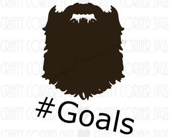 SVG Cutting File-Beard #Goals-Cutting file-Cutting Machines-Cricut-Cute SVG-Instant Download-Digital File-Scrapbooking-Cut File