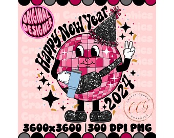 Boujee new year png|happy new year 2024|disco ball design|retro character|cute New Year’s Eve shirt|sublimation|dtf|mom tshirt|ball drop