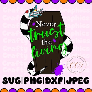 May include: A black and white striped creature with a green mouth and eyes is holding a brown coffin with the text "Never trust the living" on it. There are purple bugs on the coffin and around the creature. The image has a pink background with a border of orange and purple circles.