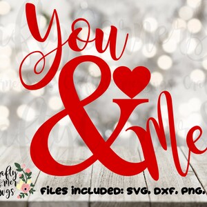 SVG-Sie und mich-Valentines Day-Love-Engagement-Romantic-Wedding-Marriage-Cricut-Silhouette-Digital Datei-Schnitt-Eisen auf-Home Decor-Scrapbooking