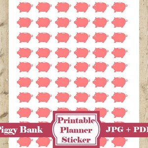May include: Printable planner stickers featuring 60 pink piggy bank illustrations. The stickers are designed for use in a planner or journal. The text "Printable Planner Sticker" and "JPG + PDF" are included in the image.