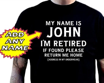 Funny Retirement T-shirt With Personalised Name Retirement 
