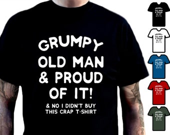 Grumpy Old Man Retirement T Shirt. Available in various colours and sizes. Great Gift for the No-nonsense attitude guy in your life