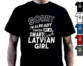 Maglietta con la scritta "Relazione lettone" - Mi dispiace, preso da una ragazza lettone intelligente - Maglietta della Lettonia - Maglietta con la scritta "Fidanzato lettone" dalla ragazza - Regalo di San Valentino