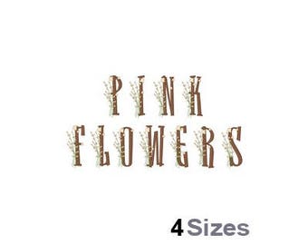 Pink Flowers Font - Machine Embroidery Font, Embroidery Alphabet, Embroidery Download, Embrilliance, Instant Download, Embroidery Files