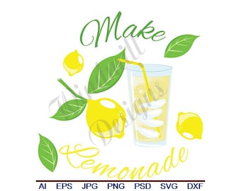Make Lemonade - Svg, Dxf, Eps, Png, Jpg, Vector Art, Clipart, Cut File