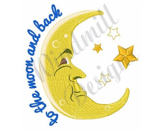 To The Moon And Back - Machine Embroidery Design, Embroidery Designs, Embroidery Patterns, Embroidery Files, Instant Download