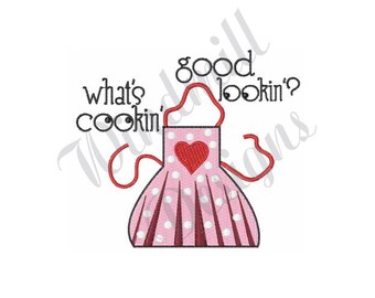 Whats Cookin Good Lookin - Machine Embroidery Design, Embroidery Designs, Embroidery Patterns, Embroidery Files, Instant Download
