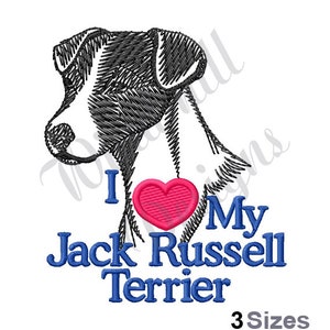 I Love My Jack Russell Terrier - Machine Embroidery Design, Embroidery Designs, Machine Embroidery, Embroidery Patterns, Instant Download