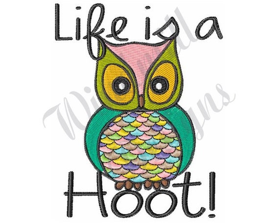 Life is A Hoot