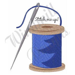 May include: A blue spool of thread with a wooden bobbin and a silver needle threaded through it. The text "Stitch me up!" is written above the spool.