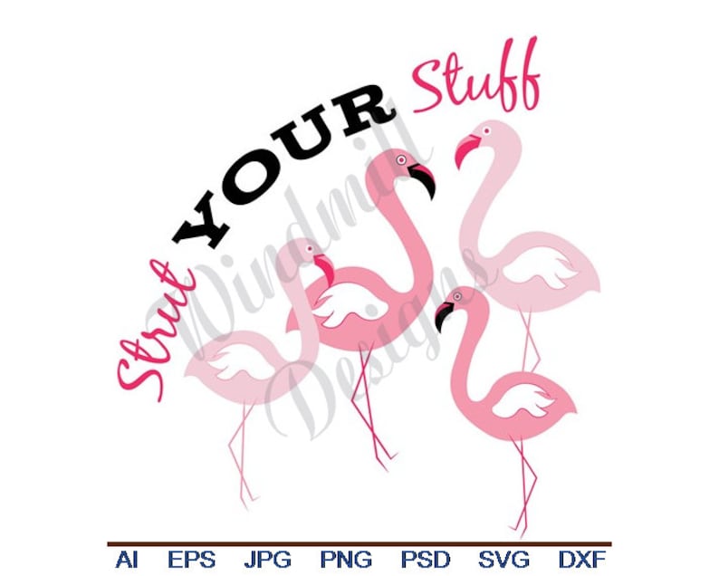 Download Strut Your Stuff Pink Flamingo Svg Dxf Eps Png Jpg | Etsy