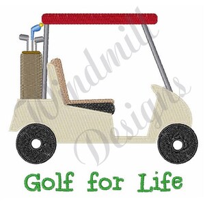 Golf Cart Golf auf Lebenszeit - Maschinenstickerei, Stickmuster, Stickmuster, Stickdateien, Instant Download